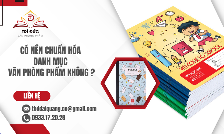 Tại Sao Cần Chuẩn Hóa Danh Mục Văn Phòng Phẩm?